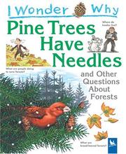 I Wonder Why Pine Trees have Needles by Jackie Gaff