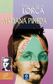 Cover of: MARIANA PINEDA by FEDERICO GARCÍA LORCA