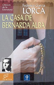 Cover of: LA CASA DE BERNARDA ALBA