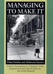 Cover of: Managing to make it by Frank F. Furstenberg, Jr. ... [et al.].