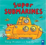 Cover of: Super Submarines (Amazing Machines) by Tony Mitton