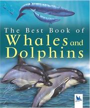 Cover of: The Best Book of Whales and Dolphins (The Best Book of) by Christiane Gunzi