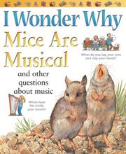 Cover of: I Wonder Why Mice Are Musical by Josephine Paker