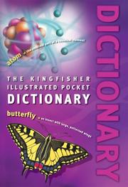 Cover of: Kingfisher Illustrated Pocket Dictionary by Editors of Kingfisher, Editors of Kingfisher