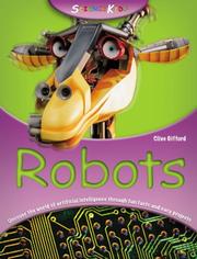 Cover of: Robots by Clive Gifford, Clive Gifford