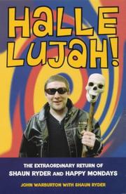 Cover of: Hallelujah! by John Warburton, Shaun Ryder