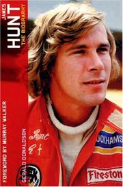 Cover of: James Hunt by Gerald Donaldson, Murray Walker