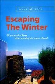 Escaping the Winter by Anne Mustoe