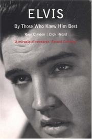 Cover of: Elvis by Rose Clayton, Dick Heard