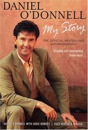 Cover of: Daniel O'Donnell: My Story