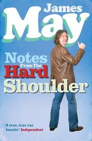 Cover of: Notes from the Hard Shoulder by James May