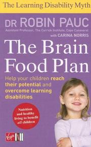 Cover of: Brain Food Plan: Helping Your Child Overcome Learning Disabilities through Exercise and Nutrition (The Learning Disablity Myth)