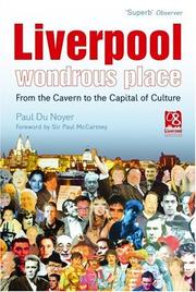 Cover of: Liverpool - Wondrous Place by Paul Du Noyer