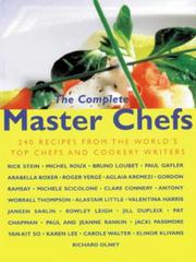 Front cover of The complete master chefs by Simon de Courcy Wheeler