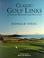 Cover of: Classic Golf Links of Great Britain and Ireland