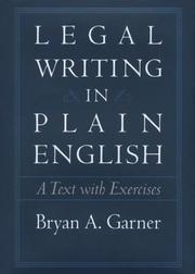 Legal Writing in Plain English by Bryan A. Garner
