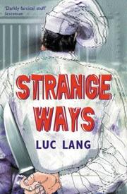 Strange Ways by Luc Lang