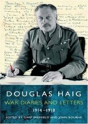 Cover of: Douglas Haig Diaries and Letters 1914-1918