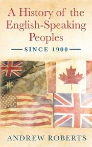 Cover of: A History of the English Speaking Peoples Since 1900