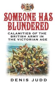 Cover of: Someone Has Blundered: Calamities of the British Army in the Victorian Age (Phoenix Press)