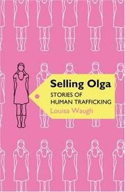 Cover of: Selling Olga by Louisa Waugh