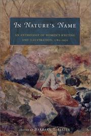 Cover of: In Nature's Name: An Anthology of Women's Writing and Illustration, 1780-1930