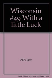 Cover of: With a Little Luck (Wisconsin) (Americana # 49)