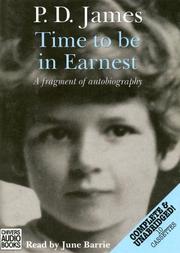 Cover of: A Time to Be in Earnest by P. D. James