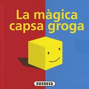 Cover of: La màgica capsa groga