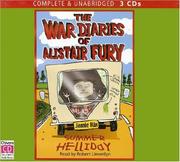 The War Diaries of Alistair Fury by Jamie Rix
