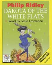 Dakota of White Flats by Philip Ridley