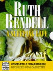 Cover of: A Sleeping Life (Chief Inspector Wexford Mysteries) by Ruth Rendell