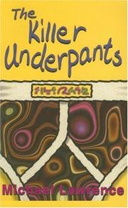 Cover of: The Killer Underpants (Galaxy Children's Large Print) by Michael Lawrence