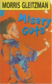 Cover of: Misery Guts by Morris Gleitzman