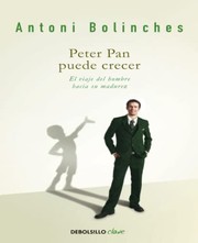 Cover of: Peter Pan puede crecer by Antoni Bolinches