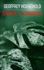Dance of the dwarfs by Geoffrey Household