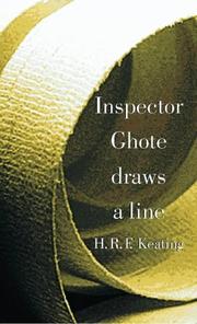 Cover of: Inspector Ghote Draws a Line by H. R. F. Keating