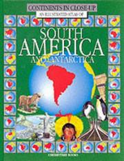 Cover of: An Illustrated Atlas of South America (Continents in Close-up)