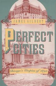Cover of: Perfect cities by James Burkhart Gilbert