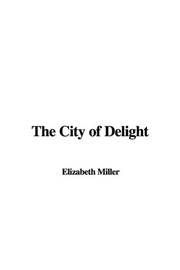Cover of: City of Delight
