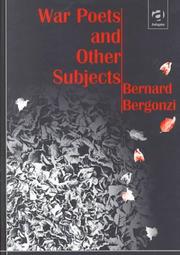 Cover of: War poets and other subjects by Bergonzi, Bernard.