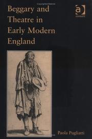 Cover of: Beggary and theatre in early modern England