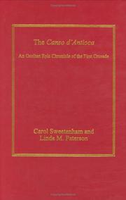 Cover of: The Canso d'Antioca: an Occitan epic chronicle of the First Crusade