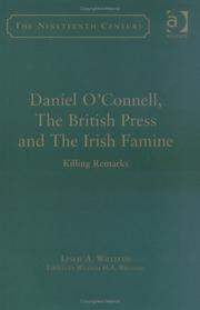 Cover of: Daniel O'Connell, the British press, and the Irish famine by Leslie Williams