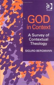 Cover of: God in Context: A Survey of Contextual Theology (Ashgate Translations in Philosophy, Theology, and Religion) (Ashgate Translations in Philosophy, Theology, ... in Philosophy, Theology, and Religion)