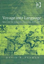 Cover of: Voyage into language: space and the linguistic encounter, 1500-1800