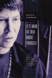 Cover of: It's hard to talk about yourself by Natalia Ginzburg