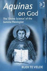Cover of: Aquinas on God: the 'divine science' of the Summa theologiae