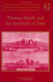Thomas Hardy and the survivals of time by Andrew D. Radford