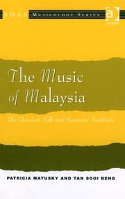 Cover of: The Music of Malaysia by Tan Sooi Beng, Tan Sooi Beng